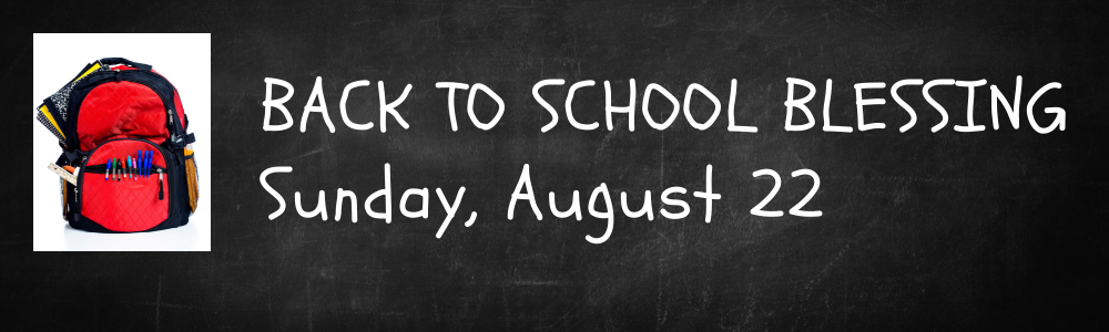 Back-to-School Blessing | Soapstone UMC