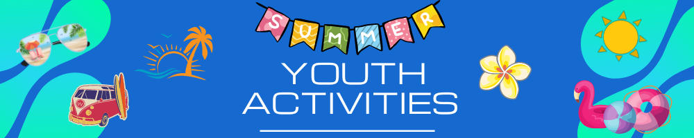 Summer Youth Activities